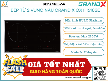 Bếp từ 2 vùng nấu Grand X GX IH618SE - Made In Malaysia
